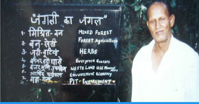 bsf retired jawan Jagat Singh raised a forest on barren land